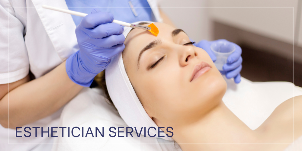 Esthetician Services